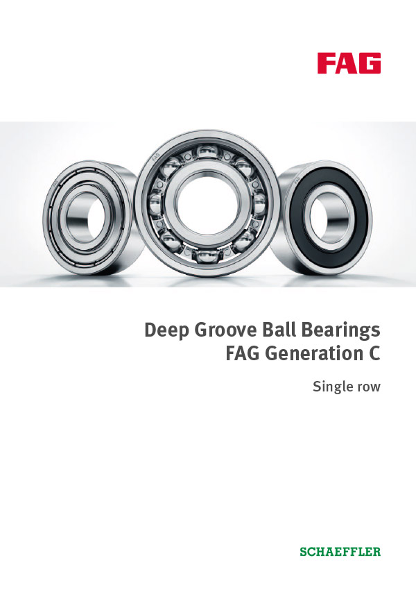 Deep Groove Ball Bearings Generation C Deep Groove Ball Bearings Generation C